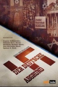 Бездна: расцвет и падение нацизма