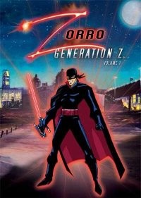  Зорро. Поколение Зет 