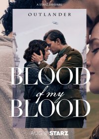 Чужестранка: Кровь от крови моей